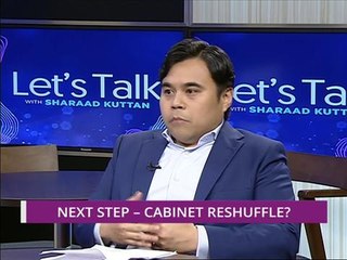 Let's Talk: Next step - Cabinet reshuffle?