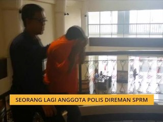 Seorang lagi anggota polis direman SPRM