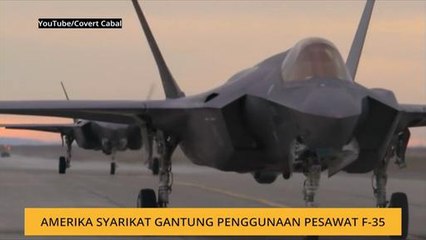 Amerika Syarikat gantung penggunaan pesawat F-35