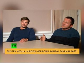Suspek kedua insiden meracun Skripal dikenalpasti