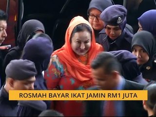 Rosmah Mansor bayar ikat jamin RM1 juta