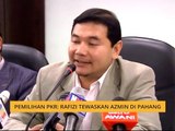 Pemilihan PKR: Rafizi tewaskan Azmin di Pahang