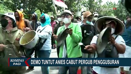 Unjuk Rasa di Balai Kota DKI Jakarta : Massa Tuntut Anies Cabut Pergub Tentang Penggusuran Paksa!