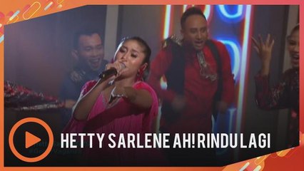 Hetty Sarlene Ah! Rindu Lagi