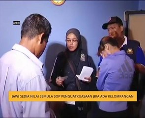 JAWI sedia nilai semula SOP penguatkuasaan jika ada kelopongan