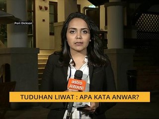 Tuduhan liwat:  Apa kata Anwar?