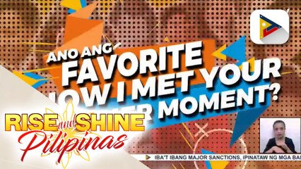 RSP Weekly Top Picks | Ano ang favorite How I Met Your Mother  moment?