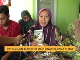 Tragedi bomba: Panggilan terakhir dari anak kepada si ibu