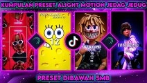 KUMPULAN 10 PRESET ALIGHT MOTION JEDAG JEDUG VIRAL TERBARU _ DJ SLEBEWW - DIBAWAH 5MB