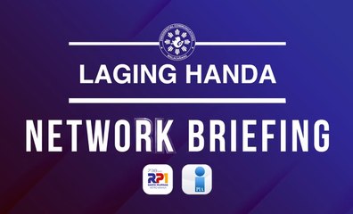 Public Briefing #LagingHandaPH | February 25, 2022