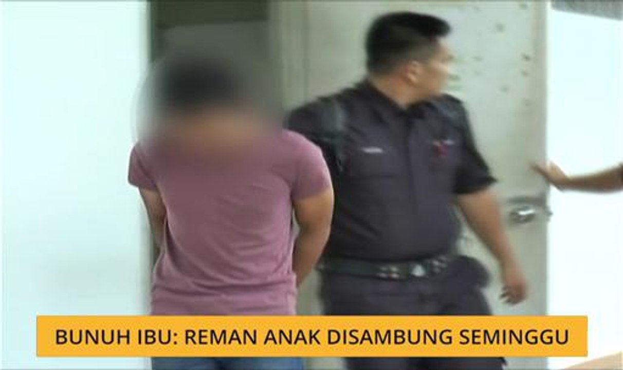 Bunuh ibu: Reman anak disambung seminggu