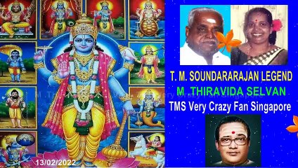 Aamaiyin  & T. M. SOUNDARARAJAN LEGEND Dasavatharam