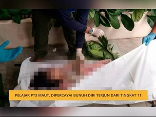 Pelajar PT3 maut, dipercayai bunuh diri terjun dari tingkat 11