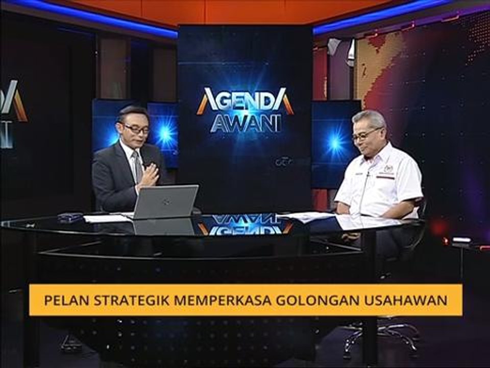 Agenda AWANI: Pelan strategik memperkasa golongan usahawan