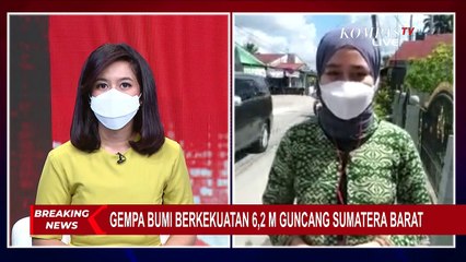 BREAKING NEWS -  Gempa Pasaman Barat Terasa Hingga Ke Pekanbaru, Riau