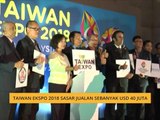 Taiwan Ekspo 2018 sasar jualan sebanyak USD 40 juta