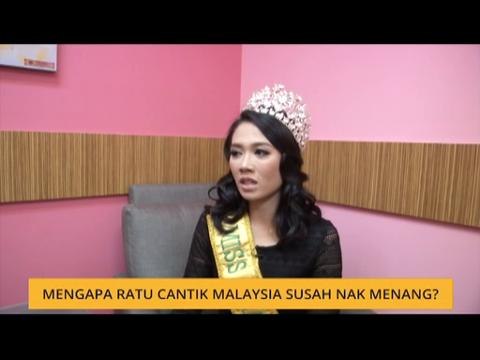 #Bualan 22 Sept: Mengapa ratu cantik Malaysia susah nak menang?