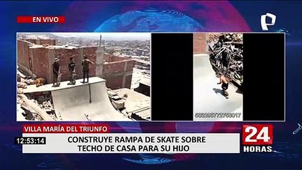 VMT: Padre e hijo construyen rampa de skate en el techo de su vivienda