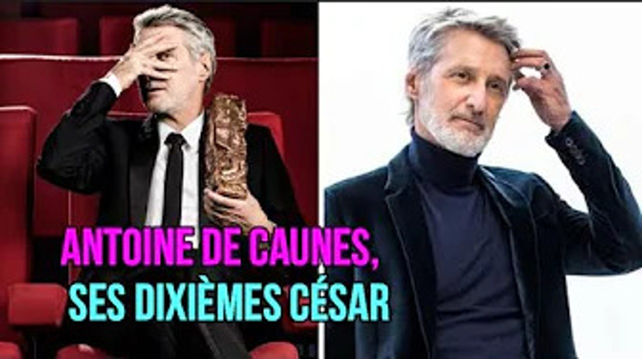 Antoine de Caunes, ses dixièmes César