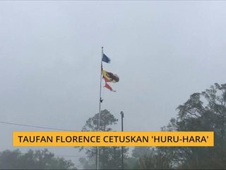 Taufan Florence cetuskan 'huru-hara'