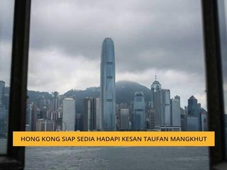 Hong Kong siap sedia hadapi kesan taufan Mangkhut
