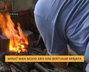 Minat Wan Mohd Aris kini bertukar kerjaya