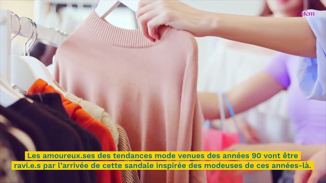 Tendance mode : la sandale des années 90 qu'on verra partout au printemps-été
