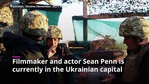 Sean Penn in Ukraine to continue work on Russia conflict documentary