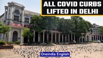 Delhi lifts all Covid related curbs | Rs 500 fine for not wearing mask | Oneindia News