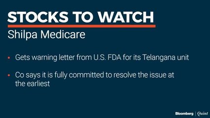 Stocks To Watch: Vedanta, Shilpa Medicare & BPCL