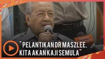 Reaksi Tun Mahathir mengenai pelantikan Dr Maszlee