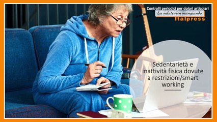 La Salute Vien Mangiando - Lockdown e dolori articolari