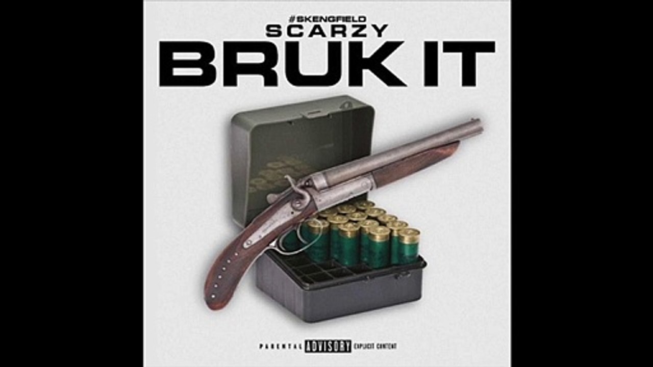 #skengfield scarzy - bruk it