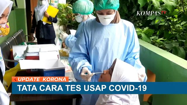 Tak Boleh Kasar saat Ambil Sampel Tes Usap, Begini Tata Cara Tes Usap Covid-19 yang Benar!