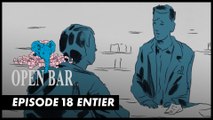 Plus de peur que de mal - Open Bar - CANAL+