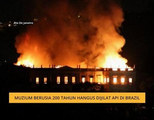 Muzium berusia 200 tahun hangus dijilat api di Brazil