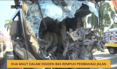Dua maut dalam insiden bas rempuh pembahagi jalan