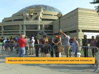 Ribuan beri penghormatan terakhir kepada Aretha Franklin