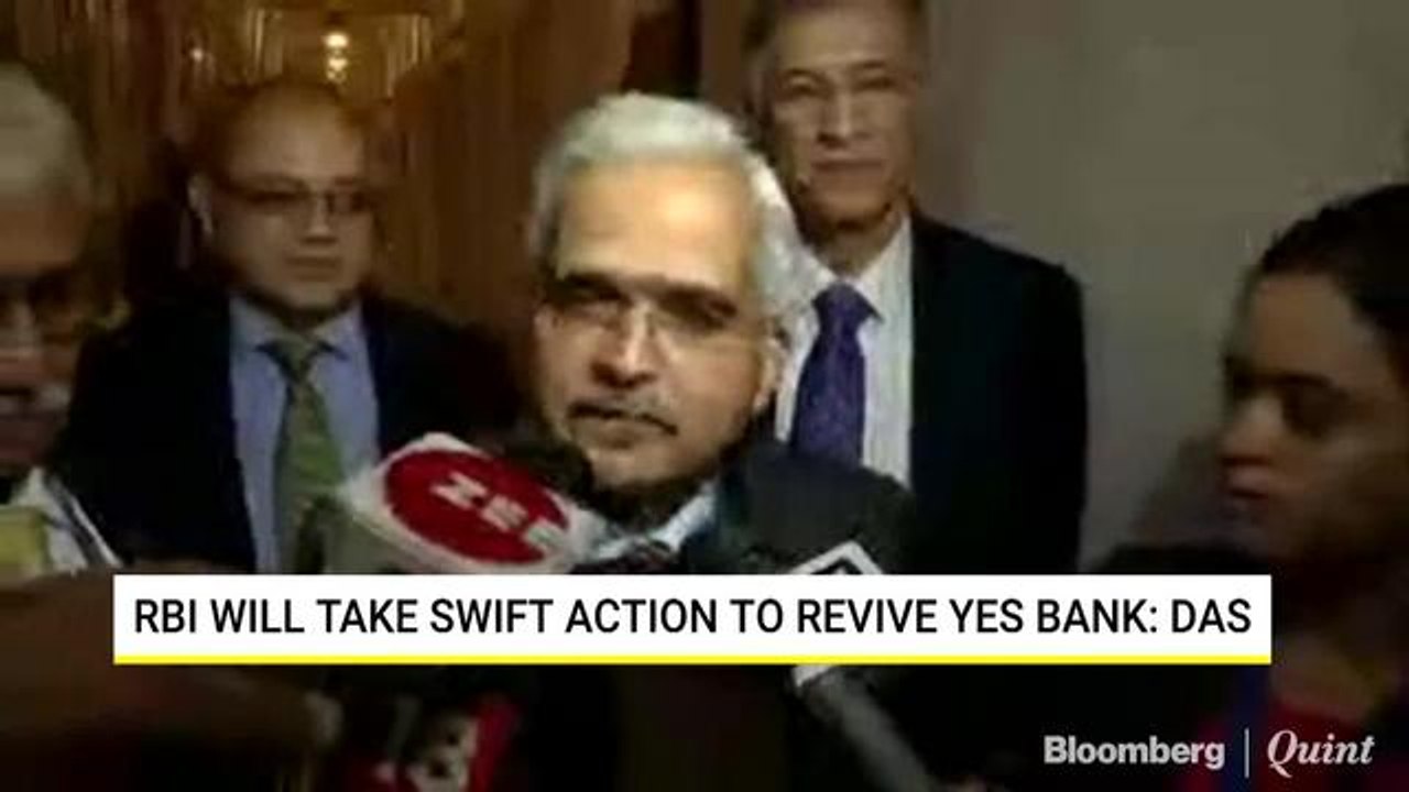 RBI Will Take Swift Action To Revive Yes Bank: RBI Governor