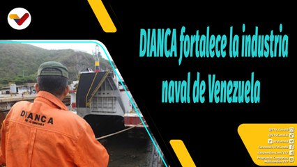 Al Aire l Diques y Artilleros Nacionales fortalece la industria naval del país