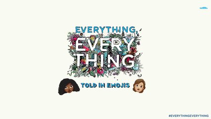 Everything, Everything Tráiler Emoji