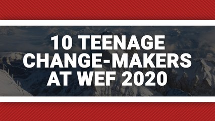 Here Are The 10 Teenage Change-Makers At World Economic Forum 2020