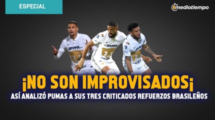 ¡No son improvisados¡ Así analizó y fichó Pumas a sus tres criticados refuerzos brasileños