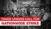 10 Trade Unions Strike Against Centre's 'Anti-People' Policies