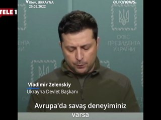Zelenskiy'den "savaş deneyimi olan" Avrupalılara çağrı
