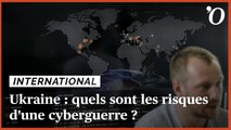 Ukraine: quels sont les risques d'une cyberguerre ?