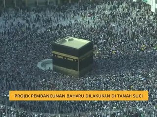 Projek pembangunan baharu dilakukan di tanah suci