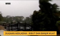 Dugaan Aidiladha - ribut dan banjir kilat
