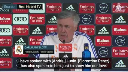 Lunin needs Real's love amidst Ukraine war - Ancelotti