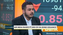 Air India Raises Rupees 7,000 Crore Via Bond Issuance